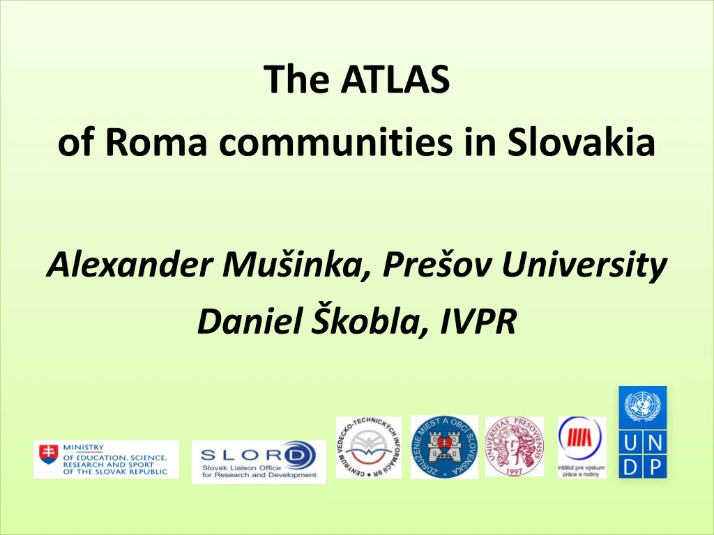 the atlas o f roma communities in slovakia