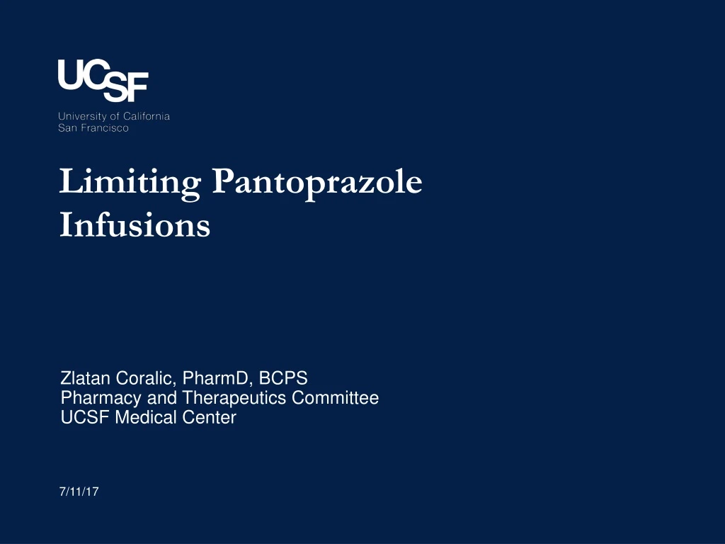 limiting pantoprazole infusions