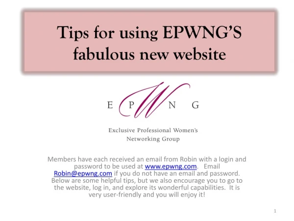Tips for using EPWNG’S fabulous new website