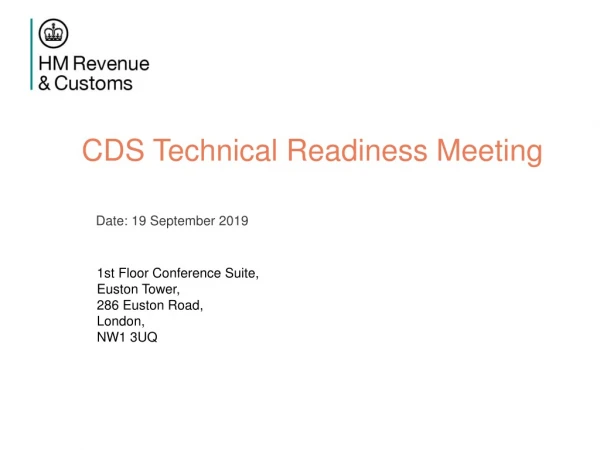 CDS Technical Readiness Meeting