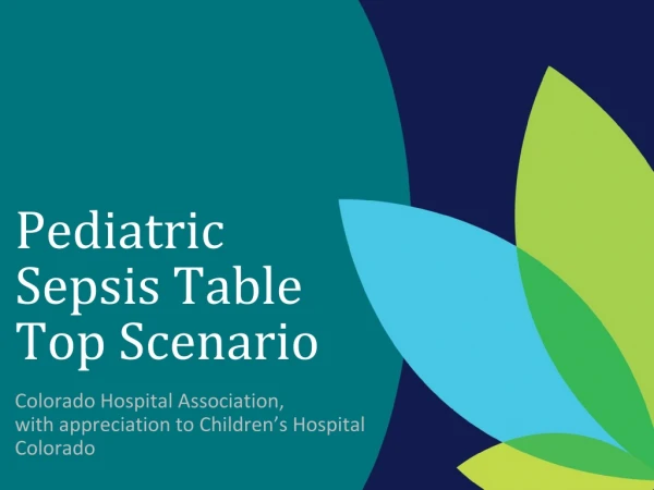 Pediatric Sepsis Table Top Scenario
