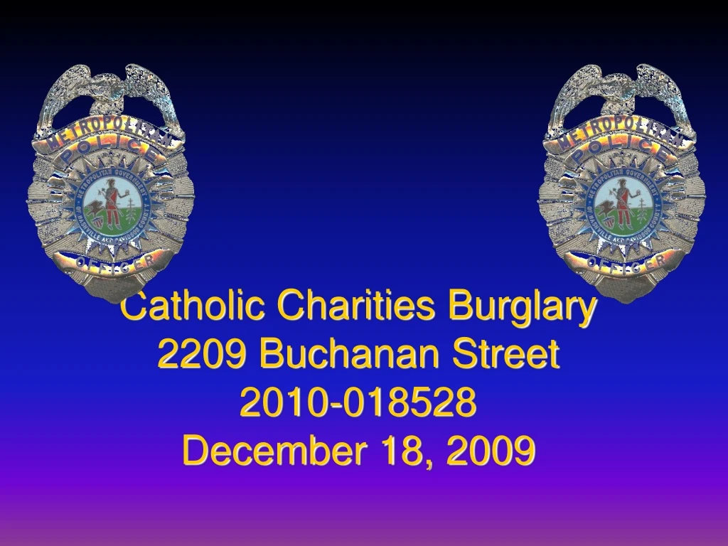 catholic charities burglary 2209 buchanan street 2010 018528 december 18 2009