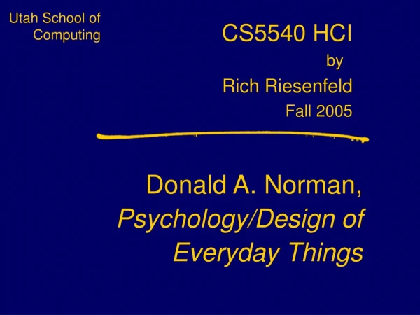 Donald A. Norman, Psychology/Design of Everyday Things