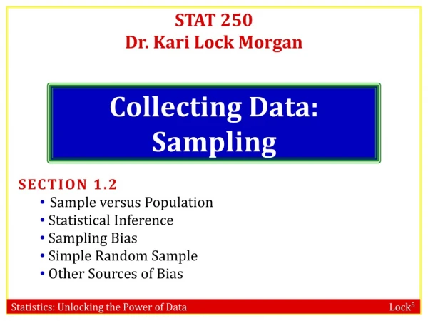 Collecting Data: Sampling