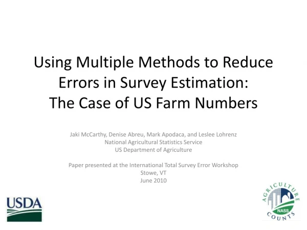 Using Multiple Methods to Reduce Errors in Survey Estimation: The Case of US Farm Numbers