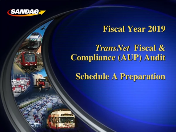 Fiscal Year 2019 TransNet Fiscal &amp; Compliance (AUP) Audit Schedule A Preparation