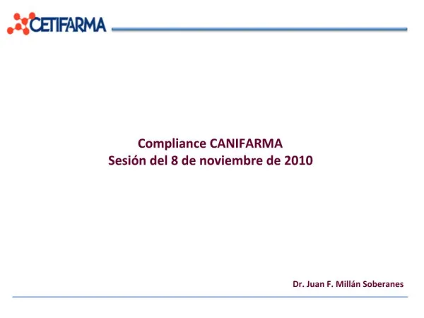 Compliance CANIFARMA Sesi n del 8 de noviembre de 2010