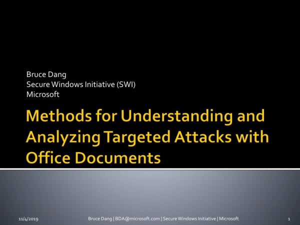 Methods for Understanding and Analyzing Targeted Attacks with Office Documents