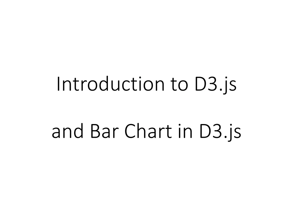 introduction to d3 js and bar chart in d3 js