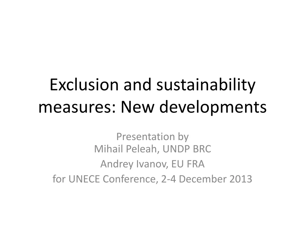 exclusion and sustainability measures new developments