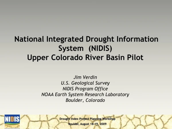 National Integrated Drought Information System (NIDIS) Upper Colorado River Basin Pilot