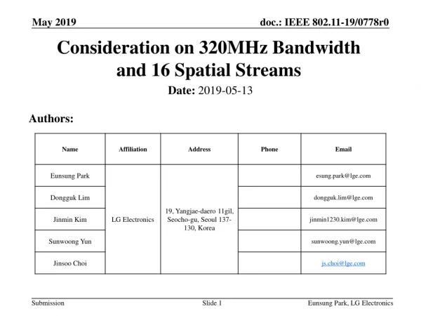 Consideration on 320MHz Bandwidth and 16 Spatial Streams
