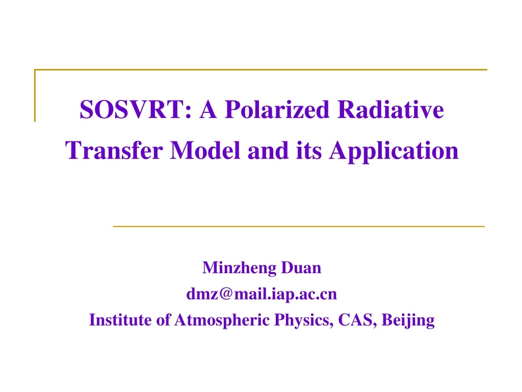 sosvrt a polarized radiative transfer model and its application