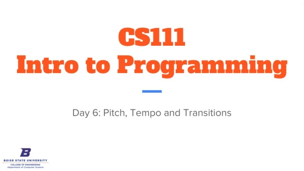 CS111 Intro to Programming