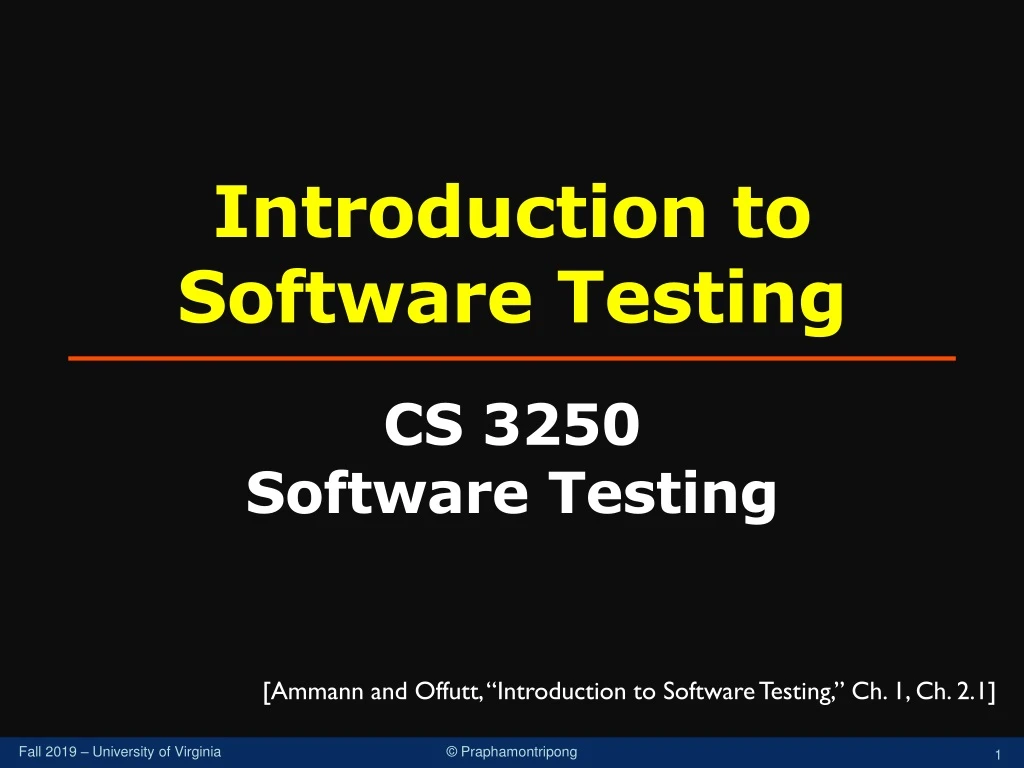introduction to software testing cs 3250 software testing