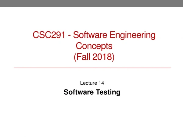 Lecture 14 Software Testing