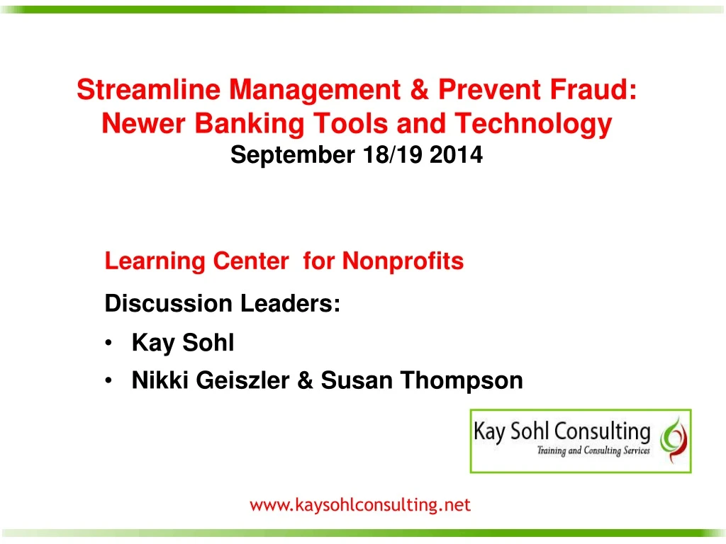 streamline management prevent fraud newer banking tools and technology september 18 19 2014