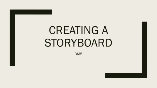 Creating a Storyboard
