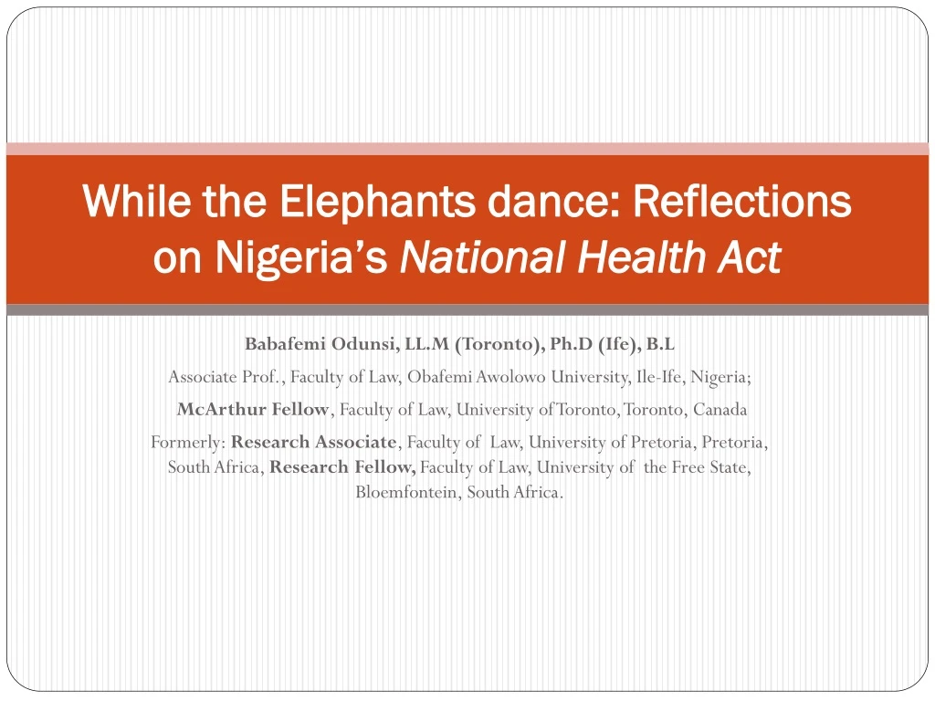 while the elephants dance reflections on nigeria s national health act