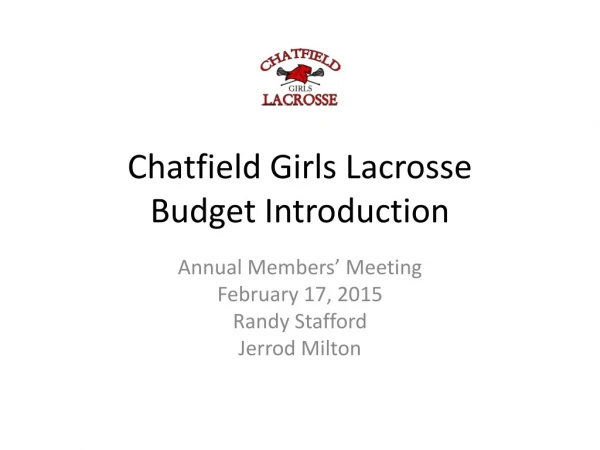 Chatfield Girls Lacrosse Budget Introduction