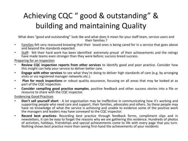 Achieving CQC “ good &amp; outstanding” &amp; building and maintaining Quality