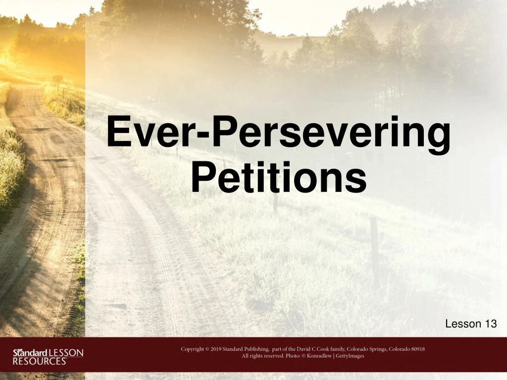 ever persevering petitions