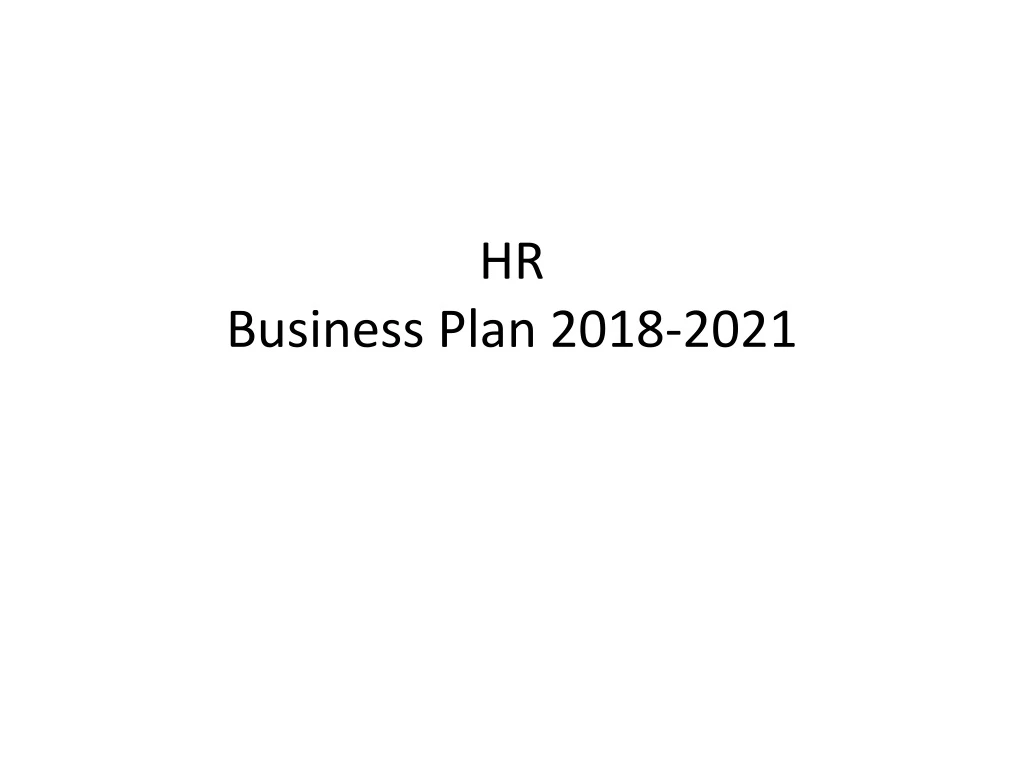 hr business plan 2018 2021