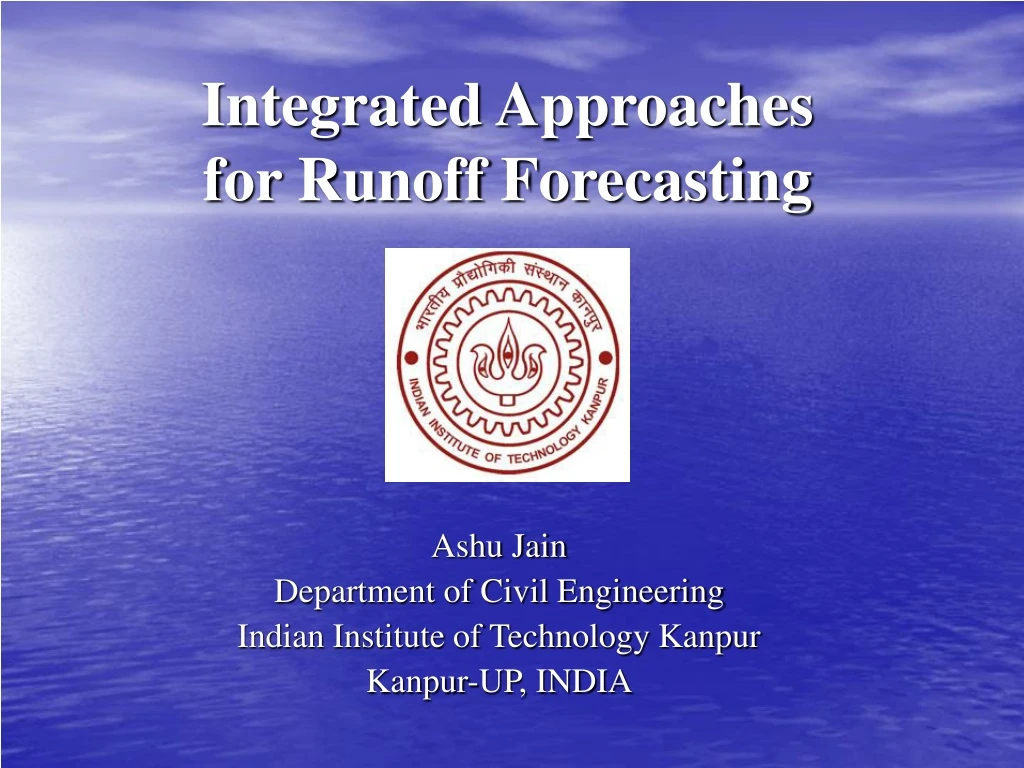 integrated approaches for runoff forecasting