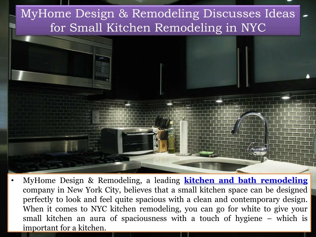 myhome design remodeling discusses ideas for small kitchen remodeling in nyc