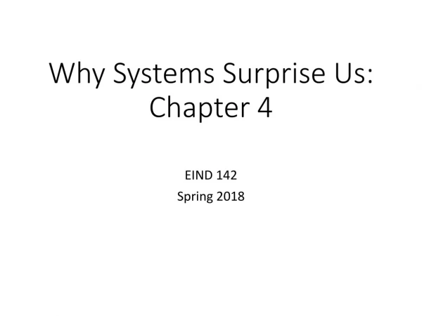 Why Systems Surprise Us: Chapter 4