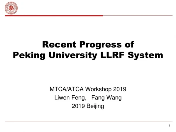 Recent Progress of Peking University LLRF System