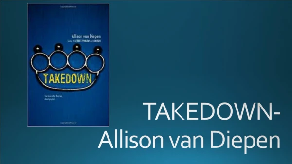 TAKEDOWN- Allison van Diepen