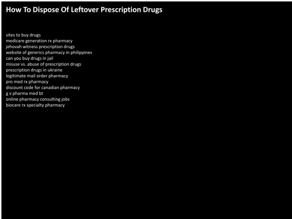 How To Dispose Of Leftover Prescription Drugs