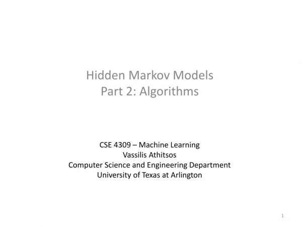 Hidden Markov Models Part 2: Algorithms