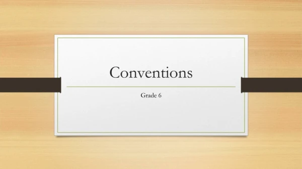 Conventions