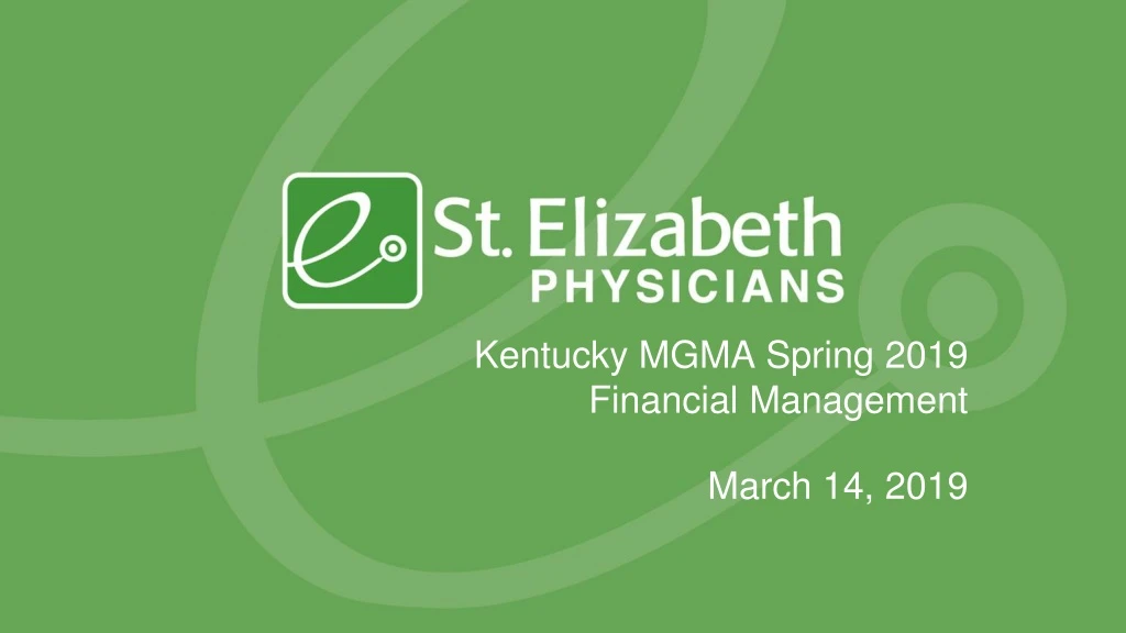 kentucky mgma spring 2019 financial management