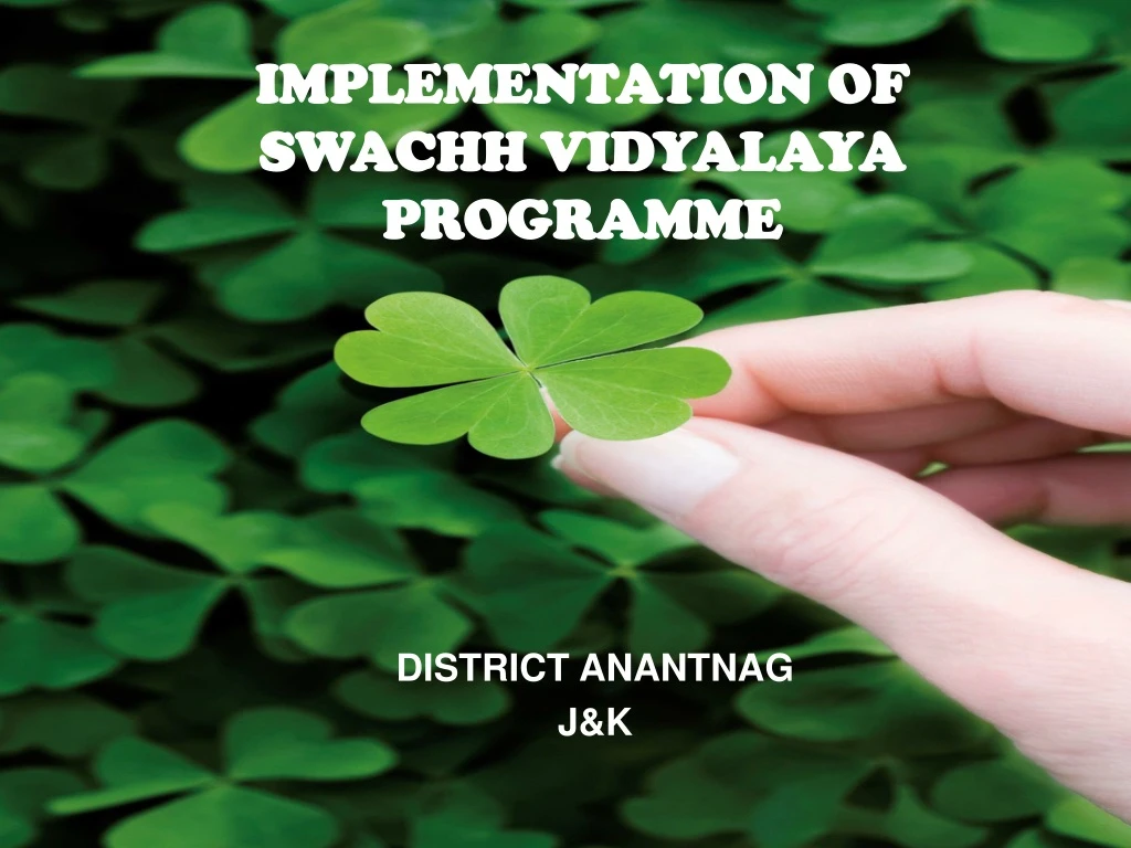 implementation of swachh vidyalaya programme