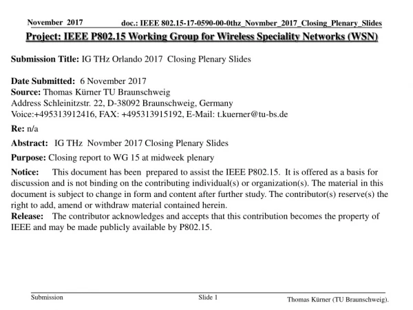 Project: IEEE P802.15 Working Group for Wireless Speciality Networks ( WSN)