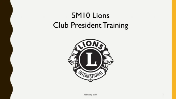 5M10 Lions Club President Training