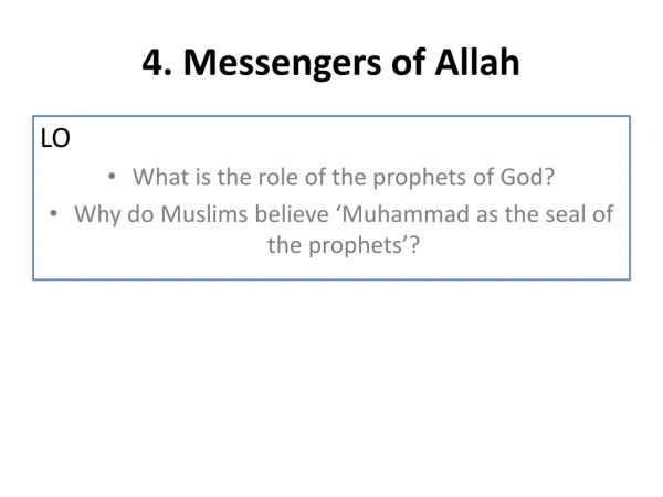 4. Messengers of Allah