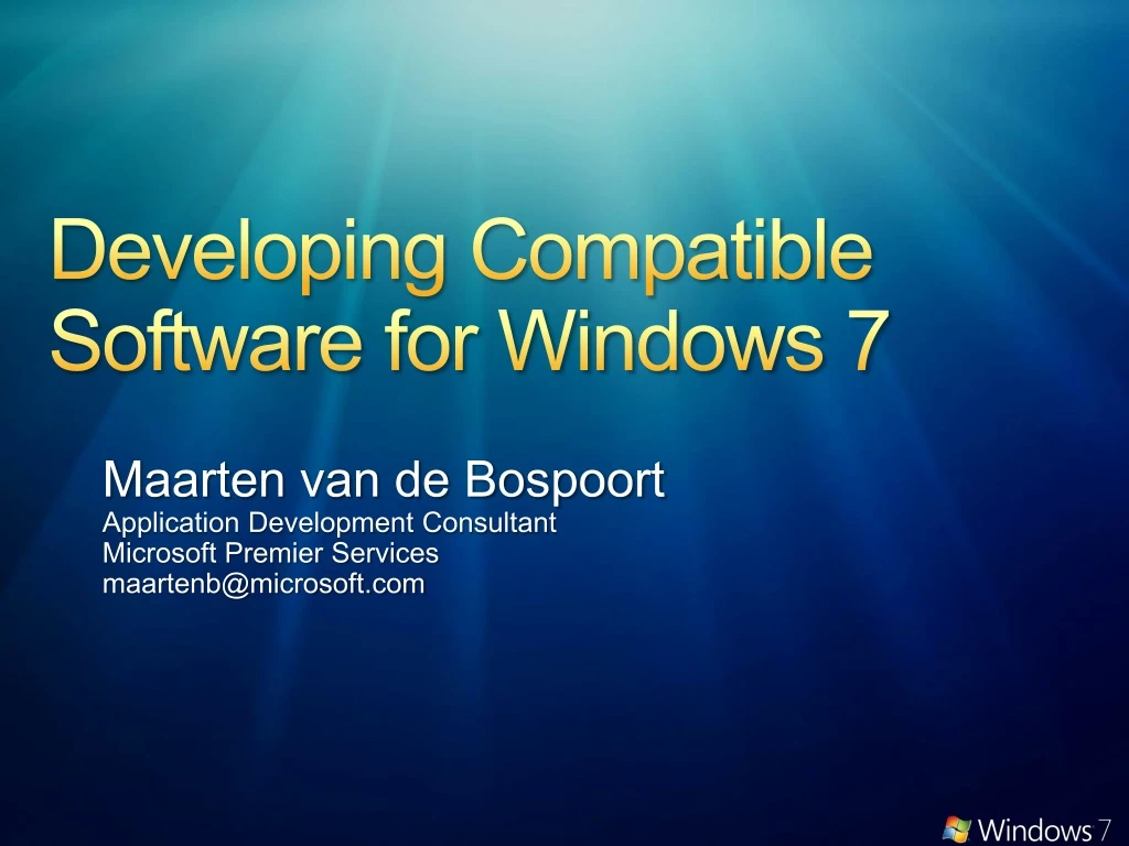 developing compatible software for windows 7