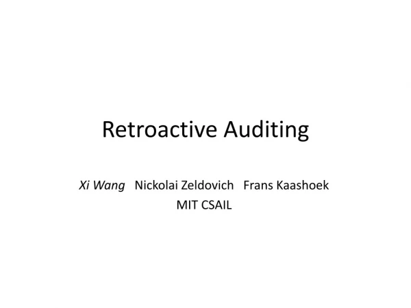 Retroactive Auditing