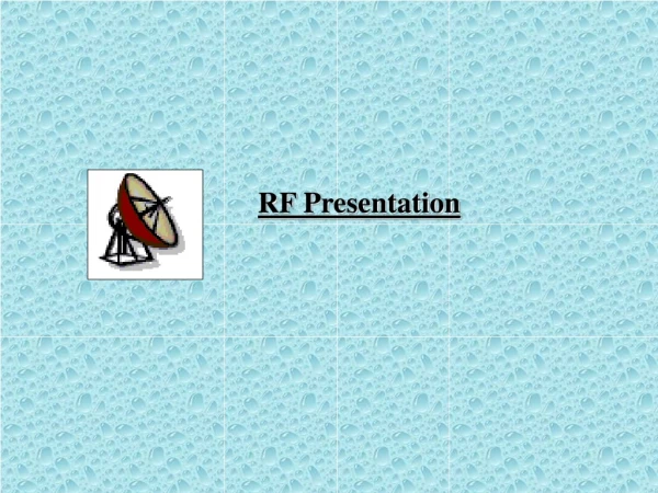 RF Presentation