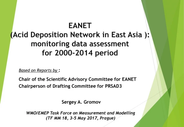 EANET (Acid Deposition Network in East Asia ): monitoring data assessment for 2000-2014 period