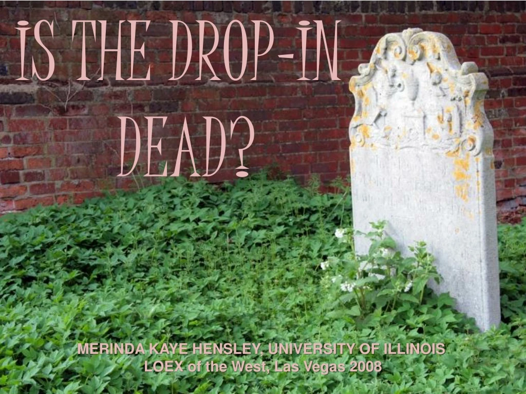 is the drop in dead