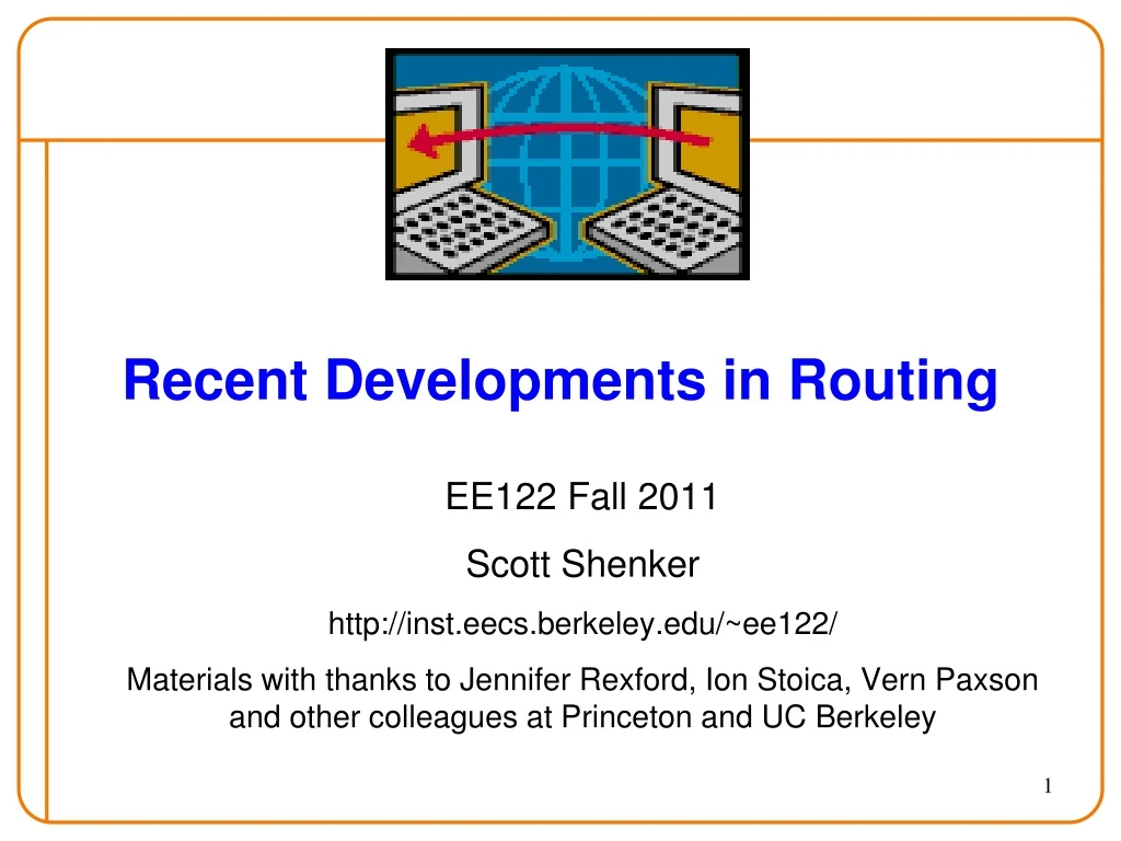 recent developments in routing