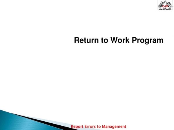 Return to Work Program