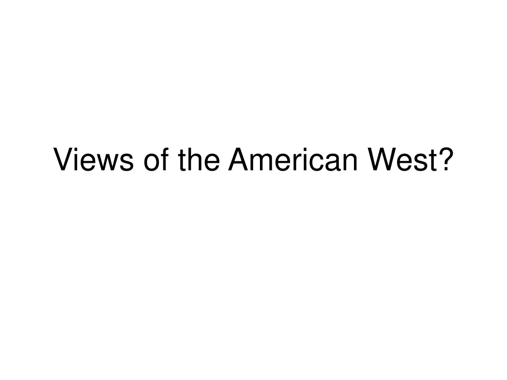 views of the american west