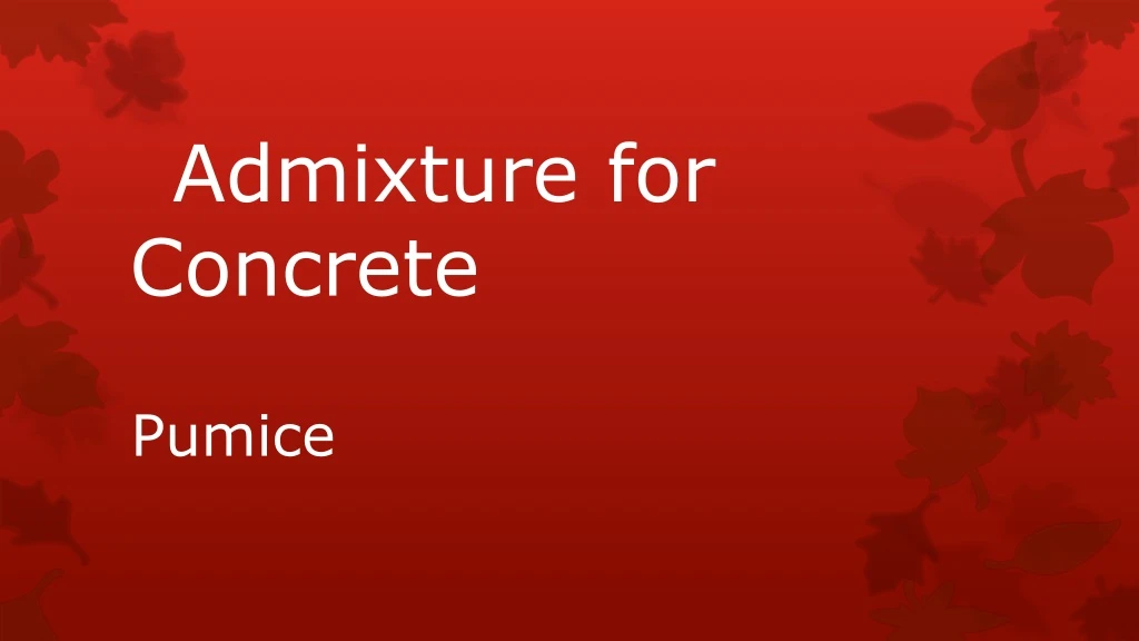 admixture for concrete