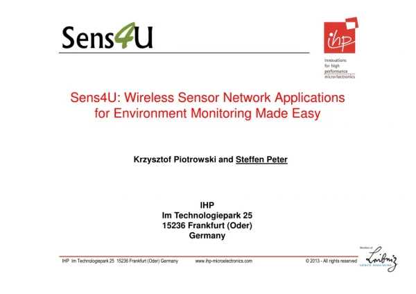 Sens4U: Wireless Sensor Network Applications for Environment Monitoring Made Easy
